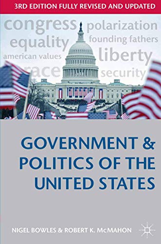 Imagen de archivo de Government and Politics of the United States (Comparative Government and Politics, 26) a la venta por Zoom Books Company