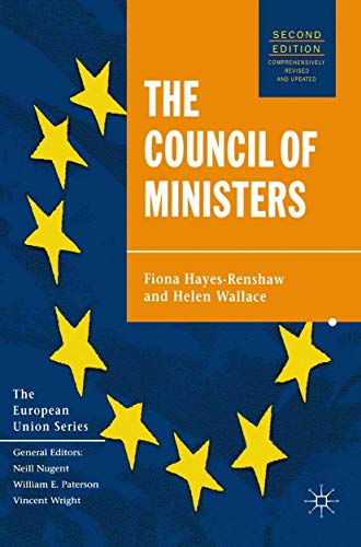 9780333948651: The Council of Ministers: 98 (The European Union Series)