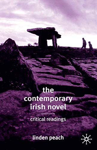 Imagen de archivo de The Contemporary Irish Novel : Critical Readings a la venta por Better World Books Ltd
