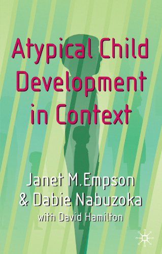 Beispielbild fr Atypical Child Development in Context zum Verkauf von WorldofBooks