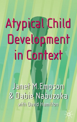 Imagen de archivo de Atypical Child Development in Context a la venta por WorldofBooks