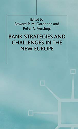 9780333949368: Bank Strategies and Challenges in the New Europe