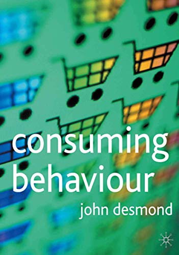 Imagen de archivo de Consuming Behaviour a la venta por WorldofBooks