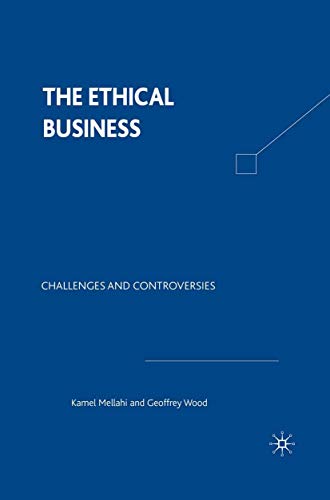 Imagen de archivo de The Ethical Business: Challenges and Controversies a la venta por Ergodebooks