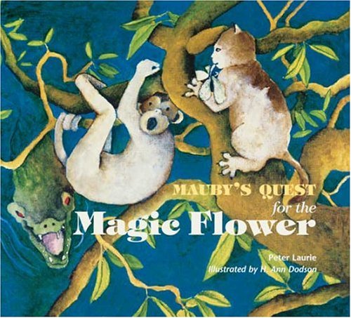 Stock image for Mauby's Quest for the Magic Flower for sale by WorldofBooks