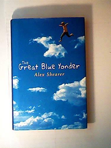 Beispielbild fr The Great Blue Yonder (HB) zum Verkauf von WorldofBooks