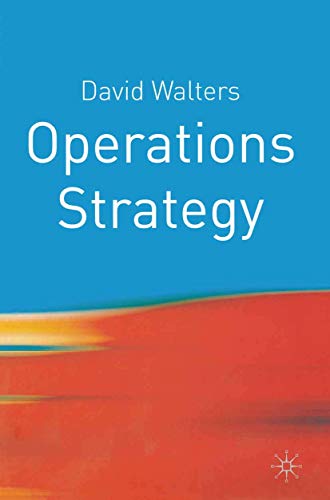 Operations Strategy: A Value Chain Approach