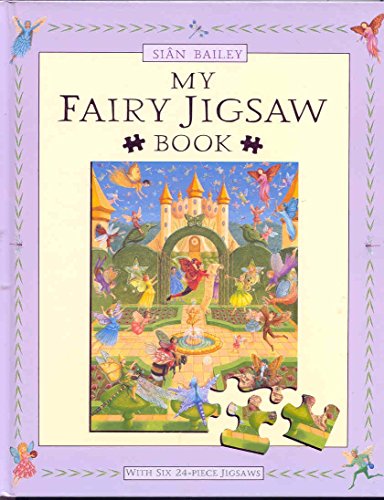 My Fairy Jigsaw Book (9780333961353) by SiÃ¢n Bailey