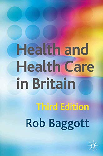 9780333961599: Health and Health Care in Britain