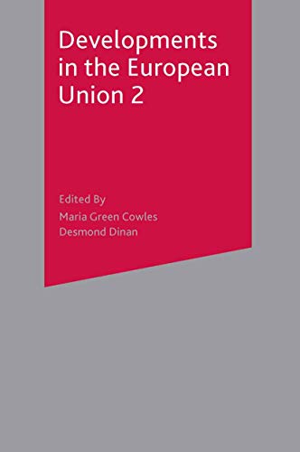 Stock image for Developments in the European Union: Second Edition for sale by Ergodebooks