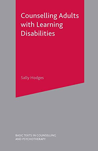 Beispielbild fr Counselling Adults with Learning Disabilities zum Verkauf von Better World Books