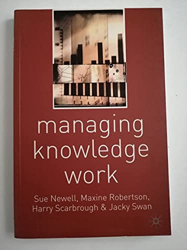 Stock image for Managing Knowledge Work for sale by Better World Books: West
