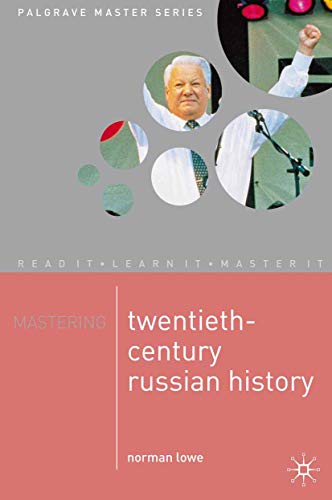 Stock image for Mastering Twentieth Century Russian History (Palgrave Master Series) for sale by AwesomeBooks