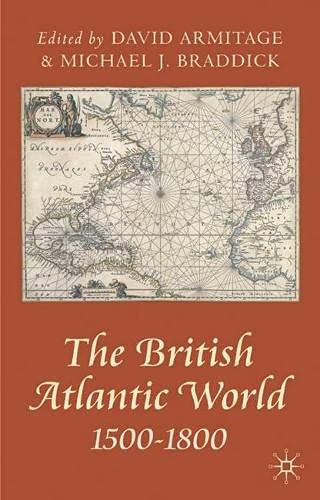 9780333963401: The British Atlantic World, 1500-1800 (Problems in Focus)