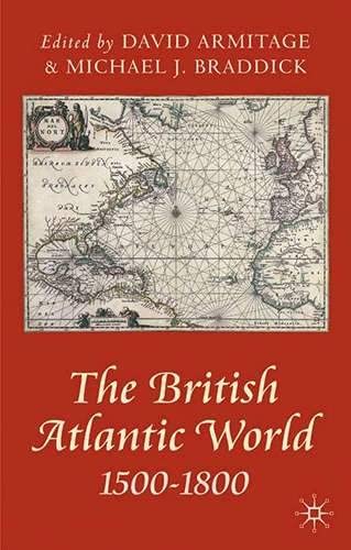 Stock image for The British Atlantic World, 1500-1800 (Problems in Focus) for sale by Allyouneedisbooks Ltd