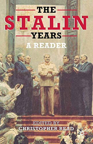 Stock image for The Stalin Years : A Reader for sale by Better World Books