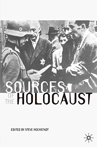 Beispielbild fr Sources of the Holocaust (Documents in History, 8) zum Verkauf von -OnTimeBooks-