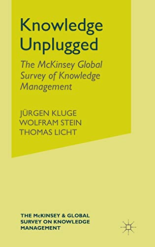 9780333963760: Knowledge Unplugged: The McKinsey Global Survey of Knowledge Management