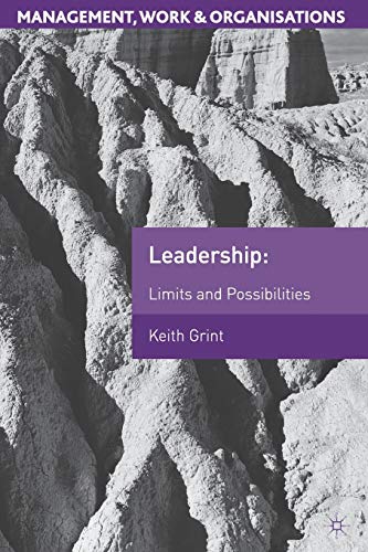 Beispielbild fr Leadership: Limits and Possibilities (Management, Work and Organisations) zum Verkauf von WorldofBooks