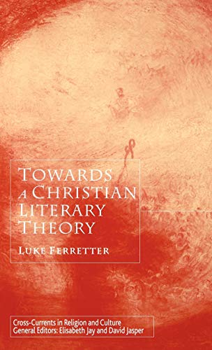 9780333964217: Towards a Christian Literary Theory