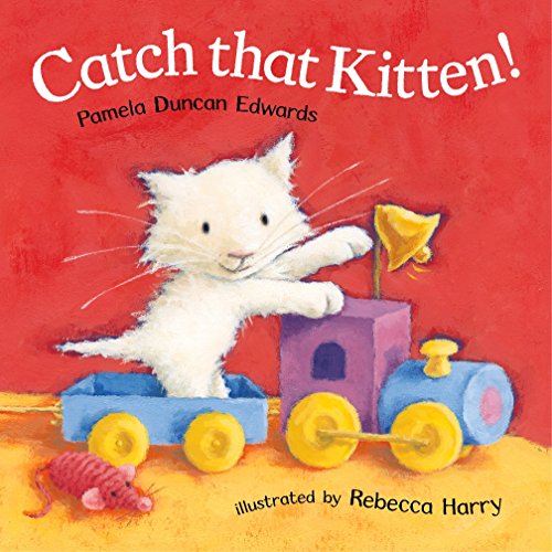 Stock image for Catch That Kitten! for sale by AwesomeBooks