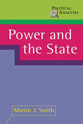 Beispielbild fr Power and the State: 14 (Political Analysis) zum Verkauf von WorldofBooks
