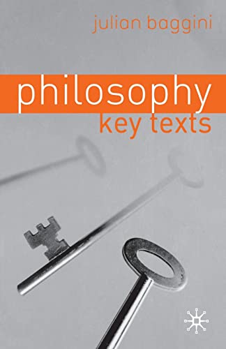 Philosophy: Key Texts (9780333964859) by Baggini, J.