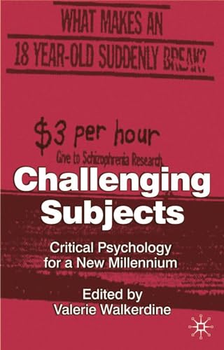 Beispielbild fr Challenging Subjects: Critical Psychology for a New Millennium zum Verkauf von Anybook.com