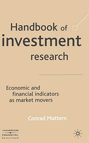 Beispielbild fr Handbook of Investment Research : Economic and Financial Indicators As Market Movers zum Verkauf von Better World Books