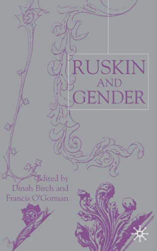 Stock image for Ruskin and Gender for sale by Midtown Scholar Bookstore