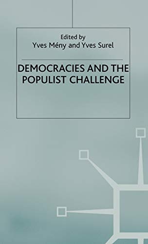 Democracies and the Populist Challenge - Meny, Y.