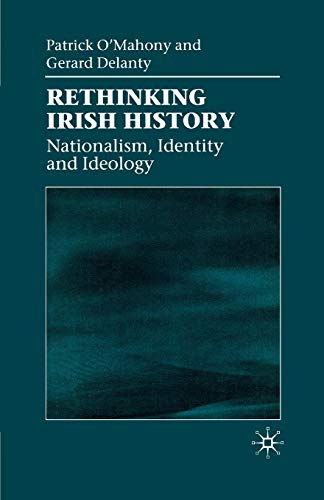 Beispielbild fr Rethinking Irish History: Nationalism, Identity and Ideology zum Verkauf von AwesomeBooks