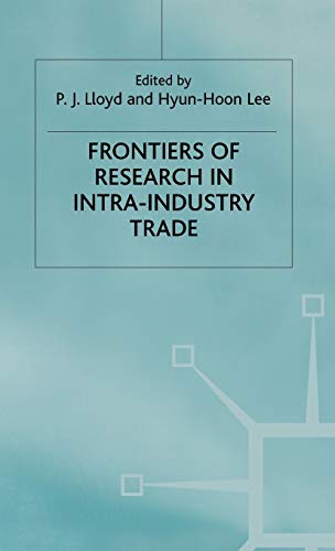 Imagen de archivo de Frontiers of Research in Intra-Industry Trade a la venta por Ria Christie Collections