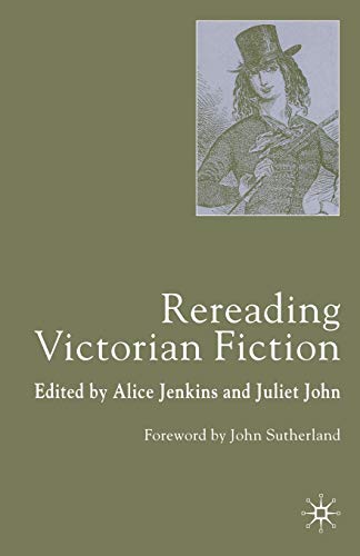 9780333973851: Rereading Victorian Fiction