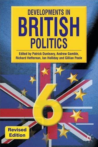 Beispielbild fr Developments in British Politics 6: Revised Edition zum Verkauf von Wonder Book