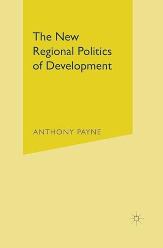 Beispielbild fr The New Regional Politics of Development zum Verkauf von Buchpark
