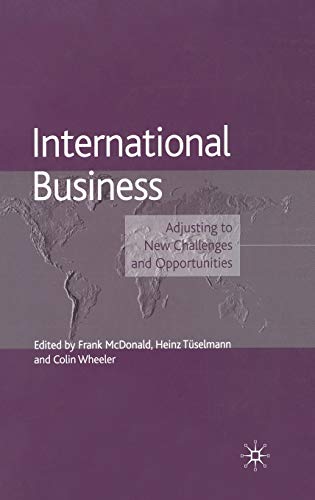 Stock image for International Business: Adjusting to New Challenges and. for sale by Majestic Books