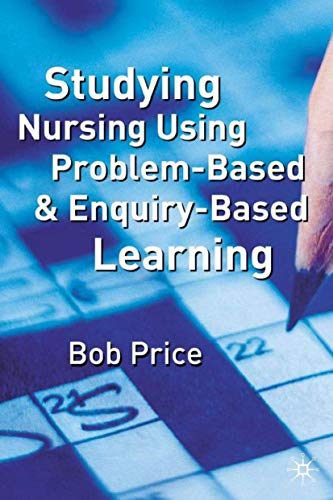Stock image for Studying Nursing Using Problem-Based and Enquiry-Based Learning for sale by WorldofBooks