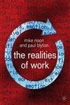 Beispielbild fr The Realities of Work zum Verkauf von WorldofBooks