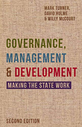 Imagen de archivo de Governance, Management and Development : Making the State Work a la venta por Better World Books