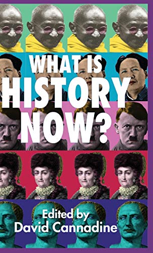 9780333986462: What Is History Now?
