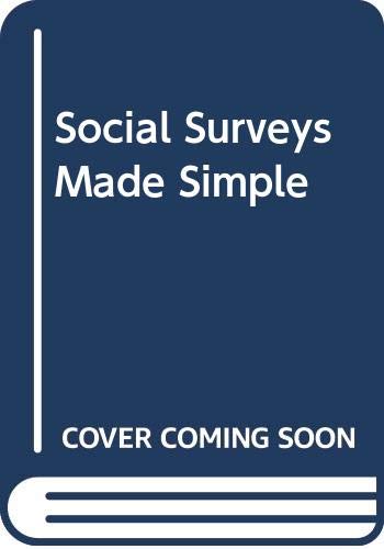 Social Surveys Made Simple (9780333986677) by Phillips David/ Regan Linda