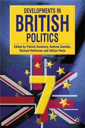 Stock image for Developments in British Politics 7: Seventh Edition (Bk.7) for sale by Ergodebooks