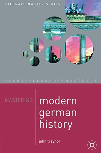 Stock image for Mastering Modern German History: 23 (Palgrave Master Series) for sale by WorldofBooks