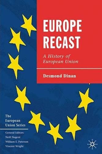 9780333987346: Europe Recast: A History of European Union