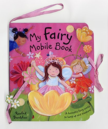 Beispielbild fr Mobile Books: My Fairy Mobile Book zum Verkauf von WorldofBooks
