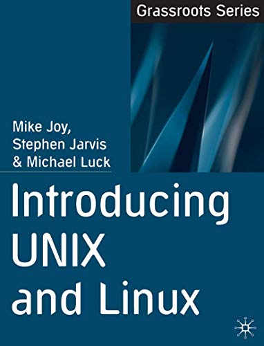 9780333987636: Introducing UNIX and Linux: 5 (Grassroots)