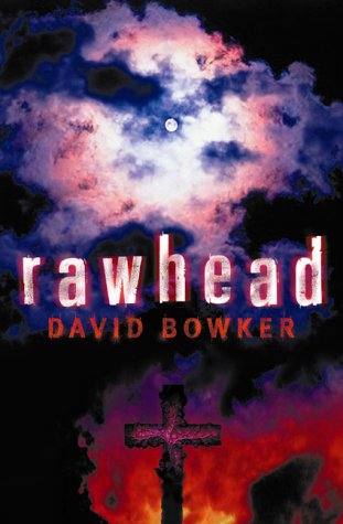 Rawhead (9780333989494) by David Bowker