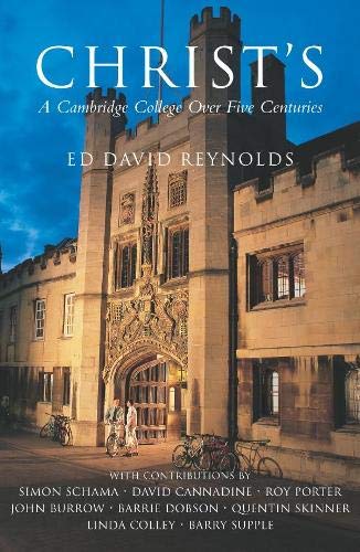 9780333989883: Christ's: A Cambridge College Over Five Centuries