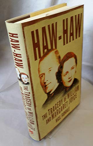 Beispielbild fr Haw-Haw: The Tragedy of William & Margaret Joyce zum Verkauf von WorldofBooks